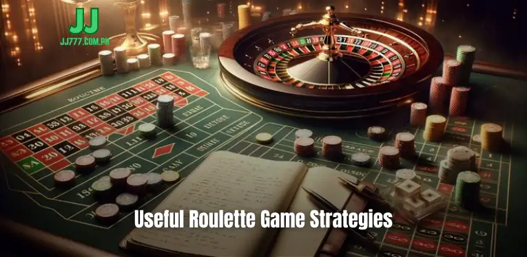 Useful Roulette Game Strategies